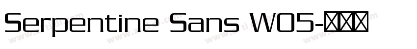 Serpentine Sans W05字体转换